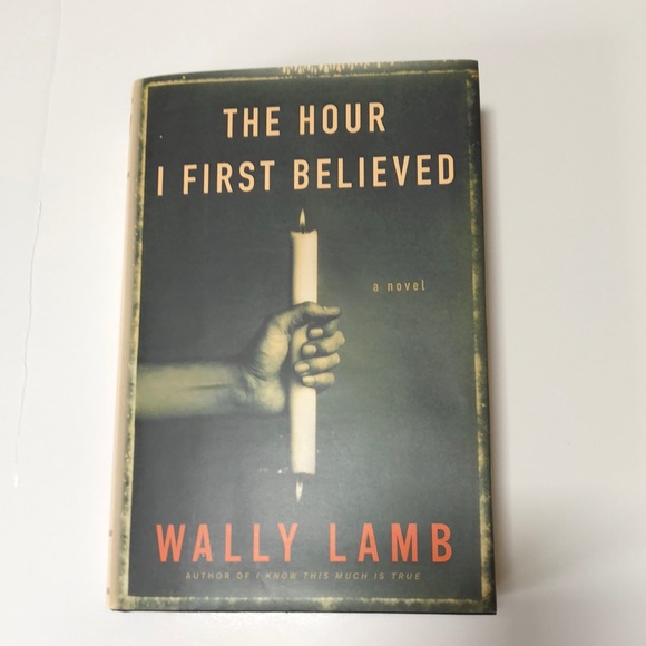 Accents The Hour I First Believed By Wally Lamb Book Poshmark